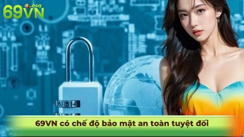 vn69-co-an-toan-khong-3